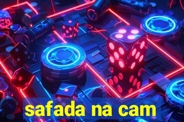 safada na cam